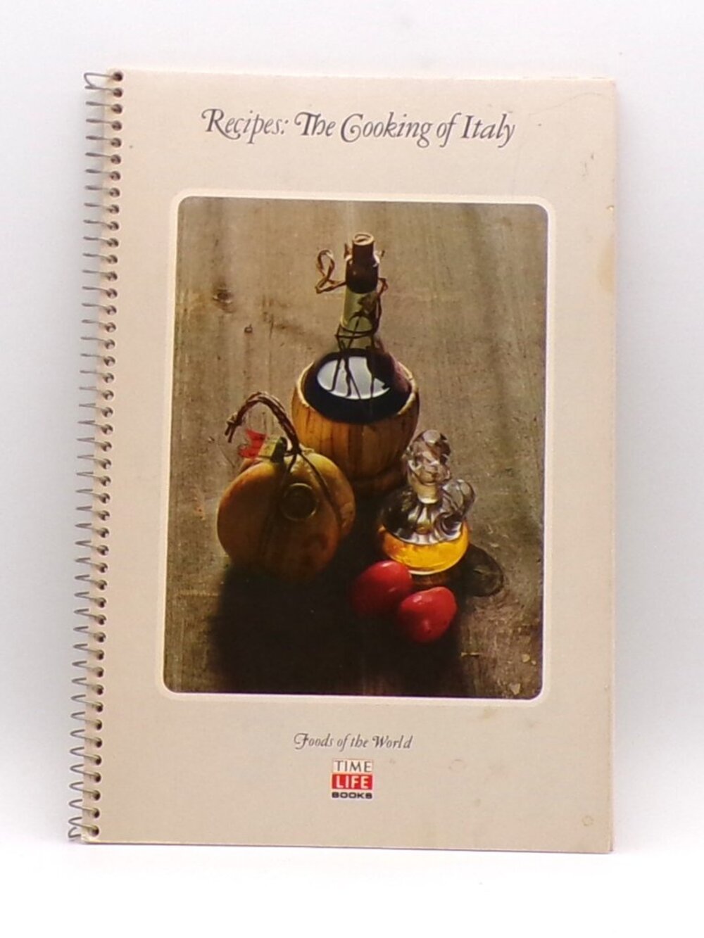 Recipes: The Cooking of Italy Foods of the World Cookbook
